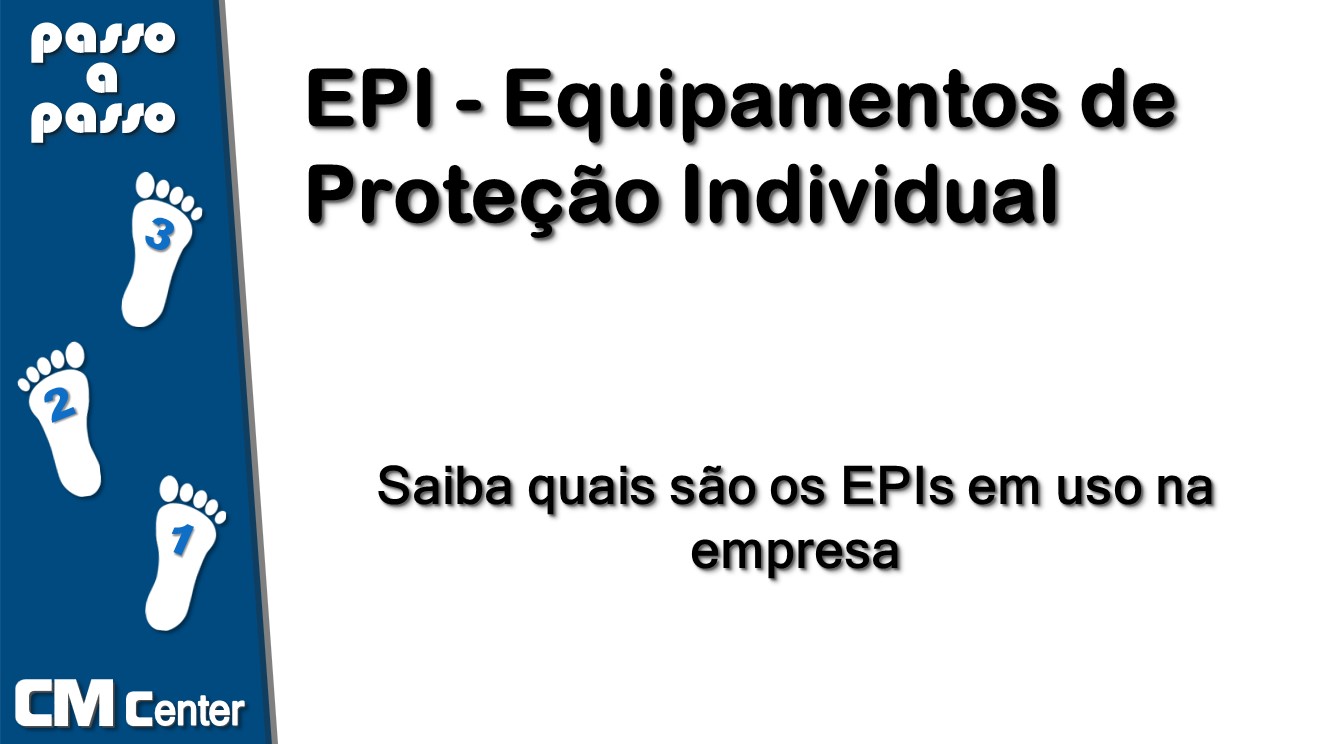 EPI - Equipamentos de Proteção Individual