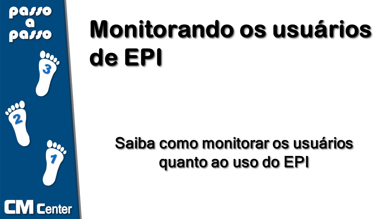 Monitorando os usuários de EPI